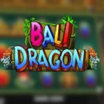 Unlock Mystical Wins with Bali Dragon Slot Adventure